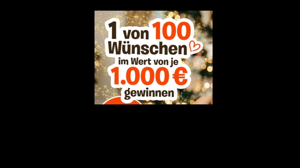 100x Wunsch-Erfüllung im Wert von je 1.000 &euro;uro