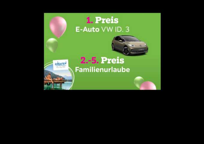 Electro VW ID.3  °  4x Familieurlaub in Kärnten  °  Einkaufsgutscheine á 100 €uro