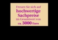Sachpreise im Gesamtwert von 3.000 €uro